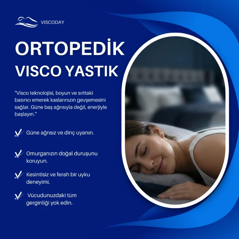 Uyku Kalitenizi Yükselten Visco Yastık Konforu